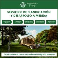 Asesoramiento, Proyecto, Construcción y Formación para COMPLEJOS TURÍSTICOS - CABAÑAS - CAMPING- GLAMPING